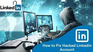 LinkedIn account is hacked how to recover/How can I get my LinkedIn account back?