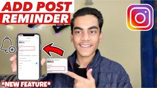 How To Add Reminder on Your Instagram Post | Instagram Post Mei Reminder Kaise Lagaye ??