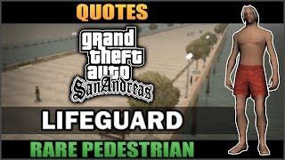 GTA SA - Lifeguard [Rare Ped Quotes]