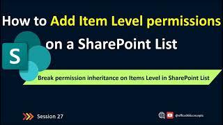 Assign Unique Permissions on Site List and List Items | SharePoint Online Training