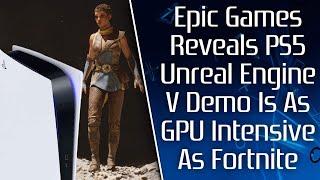 PS5 Unreal Engine 5 Demo Used Very Little GPU Power, SP's New AAA PS5 Game, $70 Next-Gen Games