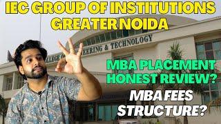 IEC Group of Institutions, Greater Noida | MBA Best Choice? | Must Watch Video | Get Admission