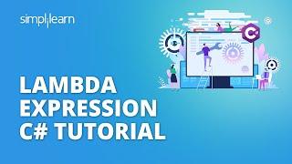 Lambda Expression C# Tutorial | LINQ C# | C# Tutorial For Beginners | Simplilearn
