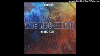 Young Davie - Me Like Come (Audio)