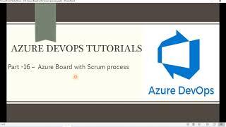 Part 16 – Azure Board with Scrum process | Azure DevOps Tutorials for Beginners