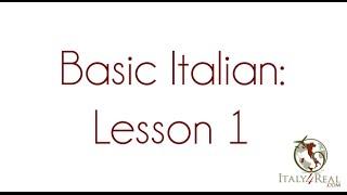 Basic Italian: Lesson 1 with Italy4Real