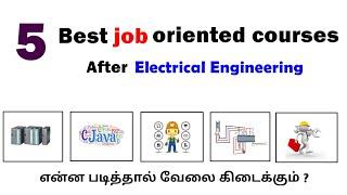 5 Best  job oriented courses after Electrical Engineering | Tamil | Electrical Pattarai