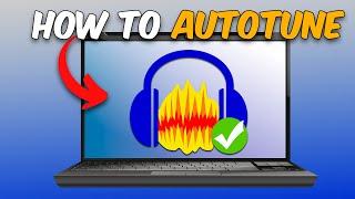 How to Use Autotune in Audacity (2024) - Full Guide