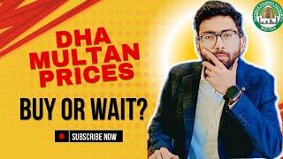 DHA Multan Latest Price Updates | Buy Before its Too Late | FEB 2025