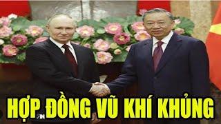 VN Ký Liên Tiếp Hợp Đồng Vũ Khí Khủng Trong Chuyến Thăm Của Putin Khiến TQ Đứng Ngồi Ko Yên