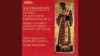 Liturgy of St. John Chrysostom for Chorus, Op. 31: XII. Hymn of Praise: "We sing to Thee... "