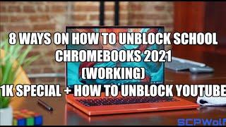 How to Unblock School Chromebook