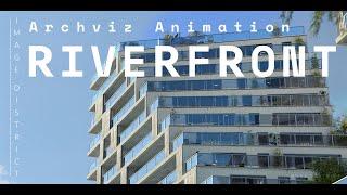 Hyper Realistic CG Architectural Animation | RIVERFRONT SUITES 4K -  Image District