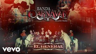 Banda Carnaval - El General (Audio)