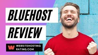 Bluehost Review  Features, Pricing, Pros & Cons (My Experience of Using Bluehost)