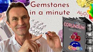 Gemstones in a minute:episode 3. All about CORUNDUM: Ruby and Sapphire.Study Gemology with Yavorskyy