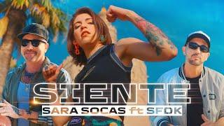 SARA SOCAS ft SFDK - Siente