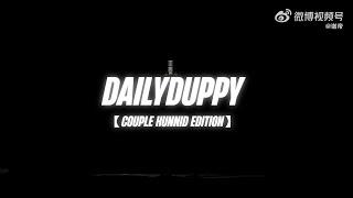 Daily Duppy [Couple Hunnid Edition]--BOSSX 谢帝