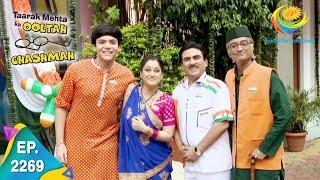 Taarak Mehta Ka Ooltah Chashmah - Episode 2269 - Full Episode