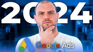 The NEW WAY to Run Google Ads in 2024