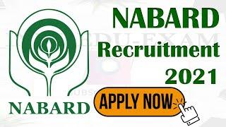 NABARD Recruitment 2021 | NABARD Grade A/B 2021 Notification | Qualification Details | Apply Now |