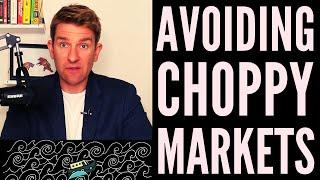 How to Avoid Trading in Choppy/Ranging Markets 