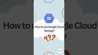 How to use Google Cloud Storage? #learnwithfun #learngooglecloud #cloudcomputing