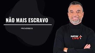 Não mais escravo | New Life Church | Pr. Manoel Oliveira