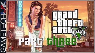 Unleashing Chaos: GTA 5 - First Time Playthrough Part Three