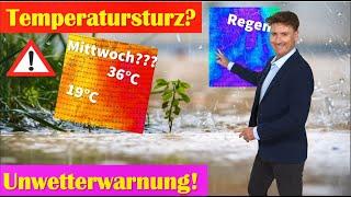 UNWETTER mit Temperatursturz oder doch weiter große Wärme und HITZE? Spannung. Längste Hitzewelle.