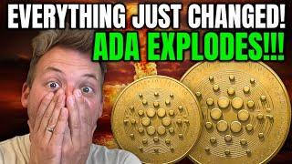 CARDANO - EVERYTHING JUST DRASTICALLY CHANGED!!! ADA EXPLODES ON NEWS!