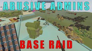 RAIDING ABUSIVE ADMINS AFTER THEY DELETED MY BASE! | Unturned