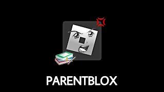 If PARENTS Owned ROBLOX 