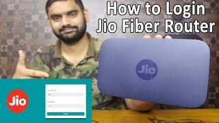 How to Login Jio Fiber Router, What Jio Fiber Router Username & Password