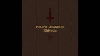 Pokito paranoiko - Rigveda (Full mixtape)