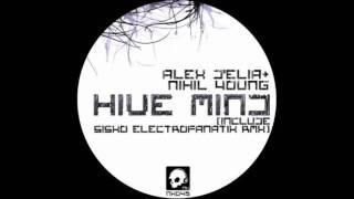 Alex D'Elia & Nihil Young - Hive Mind ( Sisko Electrofanatik remix)