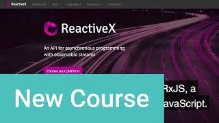 Deep Dive Into Reactive Programming With RxJS - Trailer