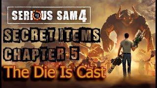 Serious Sam 4 Secret Items: Chapter 5 - The Die Is Cast