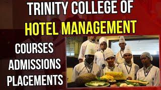 Trinity College Hotel Management Hyderabad 2024 Admissions | Hotel Management Course Details Telugu