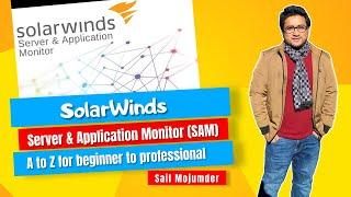 SolarWinds-Server and Application Monitor | Step by Step installation and configuration |