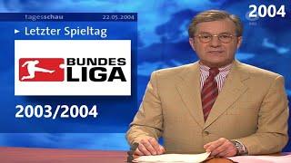 Bundesliga 2003/2004 - Highlights des 33. und 34. Spieltags - Berichte zum Saisonfinale (22.05.2004)