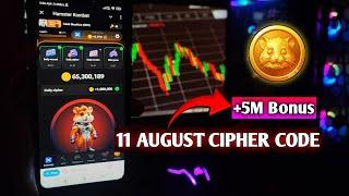 Hamster Kombat Daily Cipher Code 11 August | Hamster Kombat Daily Combo 11 August|Daily Cipher Today