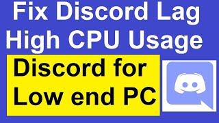 Discord lagging while in game | Discord Lag fix | How to optimize discord for low end pc