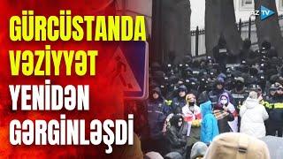 Paytaxta xüsusi təyinatlılar yeridildi, gərginlik PİK HƏDDƏ çatdı - Gürcüstanda NƏ BAŞ VERİR?