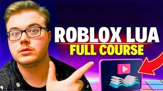 Roblox Lua Full Course - Beginner To Advanced Tutorial