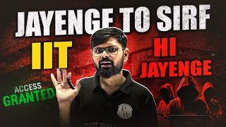 Jayenge to sirf IIT Hi jaenge : Roadmap to IIT: How to Prepare and Succeed