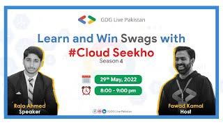 Cloud Seekho Season 4 | Raja Ahmed | Workshop