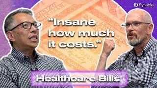 Healthcare is incredibly expensive and complicated