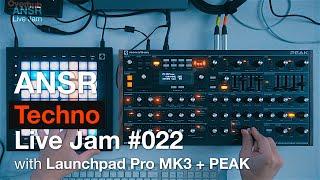 ANSR - Live Jam #022 with Launchpad Pro MK3 + PEAK