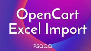 OpenCart Excel Import